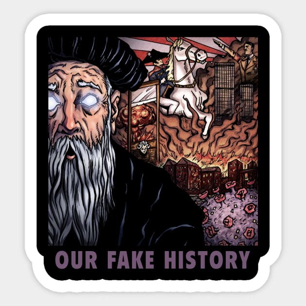 Nostradamus The Seer Sticker by Our Fake History